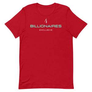 4Billionaires Premium T-Shirt